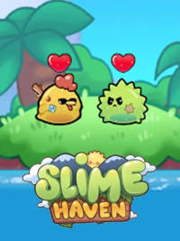 Slime Haven