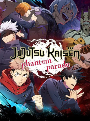 Jujutsu Kaisen: Phantom Parade