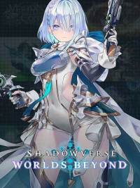 Shadowverse: Worlds Beyond