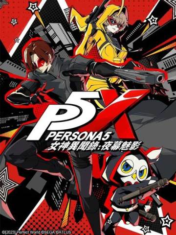 Persona5: The Phantom X (SEA)