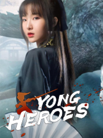 Yong Heroes