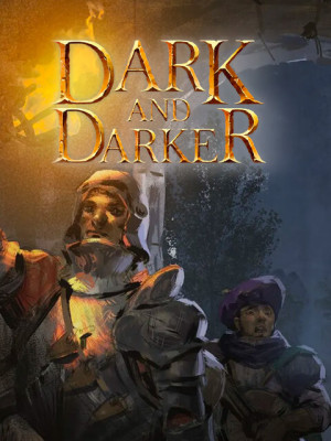Dark and Darker