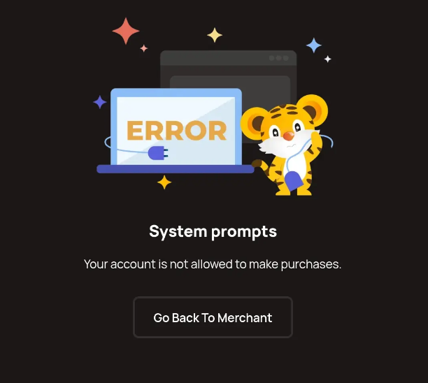 System prompts - Your account is not allowed to make purchases