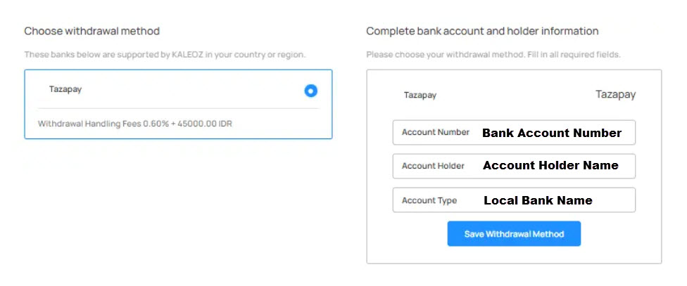KALEOZ withdrawal bank account information