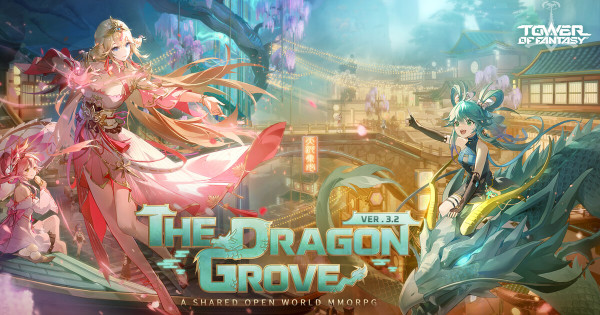 Tower of Fantasy 3.2: Dragon Grove update coming Sep 5th!