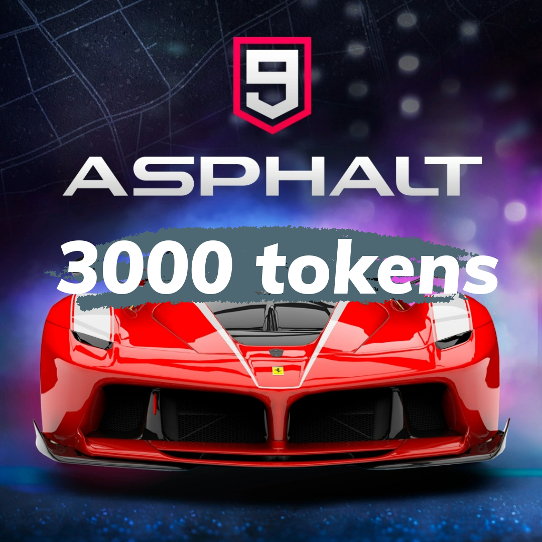 3000 Tokens - Asphalt 9 Legends - Only ID (IOS or Android or Windows) Cheap  and Instant | Asphalt 9: Legends | KALEOZ