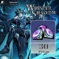 Whisper of Shadow ✅ FAST DELIVERY✅ 30 Prism Via : Player ID