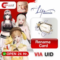 Life Makeover (Global) - Rename Card via UID by Inblackm open 24 hr.