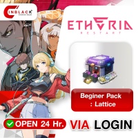 Etheria: Restart - Beginer Pack : Lattice ( 30.99$ )  Top up Via LOG IN By Inblack Open 24 hr.