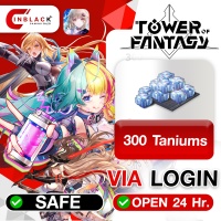 TOWER OF FANTASY (GL)- 300 Taniums 4.99$ Top up Via LOGIN by Inblackm open 24 hr.