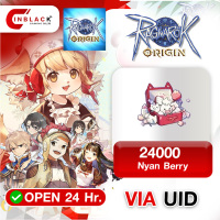 Ragnarok Origin  (SEA) -  24000 Nyan Berry 499.99$ Top up UID By Inblack Open 24 hr.