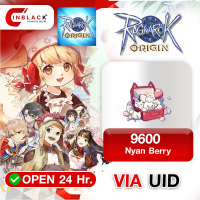 Ragnarok Origin  (SEA) -  9600 Nyan Berry 199.99$ Top up UID By Inblack Open 24 hr.