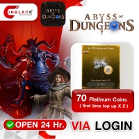 Abyss of Dungeons - 70 Platinum Coins ( first time top up X 2 ) Top up Via LOG IN By Inblack Open 24 hr.