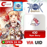 Ragnarok Origin  (SEA) -  430 Nyan Berry 9.99$ Top up UID By Inblack Open 24 hr.