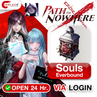 Path to Nowhere - Souls Everbound Top UP Via LOG IN By Inblackm Open 24 hr.