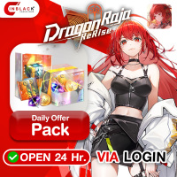 Dragon Raja: ReRise - Daily Offer Pack 2.49$ Top Up Via Login By Inblackm Open 24hr.