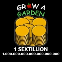 1 SEXTILLION SHECKLES | Grow a Garden | Fast Cheap Trusted
