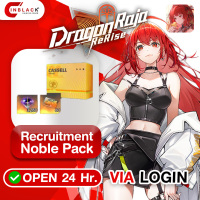 Dragon Raja: ReRise - Recruitment Noble Pack 49.99$ Top Up Via Login By Inblackm Open 24hr.