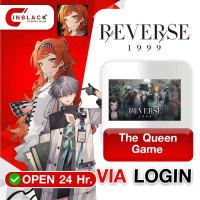 Reverse 1999 ( GLOBAL ) - The Queen Game (14.99$)Top up Via Login By Inblack Open 24 hr.