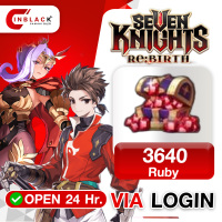 Seven Knight Re:Birth - 3640 Ruby ( Fist Time x 2 ) (69.99$) Top Up Via LOGIN By Inblackm Open 24 hr.