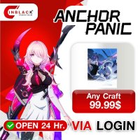 Anchor Panic (GL) - Any Pack 99.99$ Top Up Via LOGIN By Inblackm Open 24 hr.