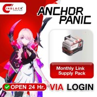 Anchor Panic (GL) - Monthly Link Supply Pack 24.99$ Top Up Via LOGIN By Inblackm Open 24 hr.