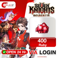Seven Knight Re:Birth - 400 Ruby ( Fist Time x 2 ) (7.99$) Top Up Via LOGIN By Inblackm Open 24 hr.