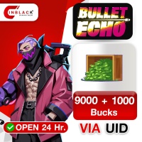 Bullet Echo (GL) - 9000+1500 Bucks Top up UID By Inblackm Open 24 hr.