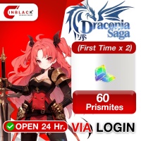 Draconia Saga SEA - 60 Prismites (First Time x 2) (0.99$) Top up via LOGIN By Inblackm Open 24 hr.