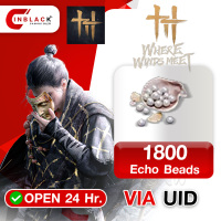 Where Winds Meet - 1800 Echo Beads Top up UID by Inblackm open 24 hr.
