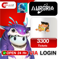 Auroria - 3300 Tickets VIA LOGIN BY INBLACKM Open 24 hr.