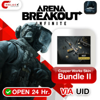 Arena Breakout: Infinite (GL) - Copper Works Skin Bundle II 4.99$ Top up UID By Inblack Open 24 hr.