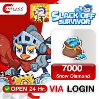 Slack Off Survivor - 7000 Snow Diamond VIA LOGIN BY INBLACKM Open 24 hr.
