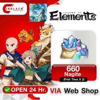 Legend of Elements - 660 Nagite(First Time X 2) 9.99$ Top up Via Web Shop By Inblackm Open 24 hr.