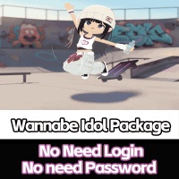Wannabe Idol Package（Via UID No Need Login/No need Password）