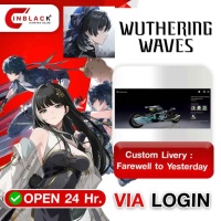 Wuthering Waves - Custom Livery : Farewell to Yesterday ( 9.99 USD ) Via Login  by Inblackm open 24 hr.