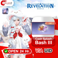 [Promotion] Revelation M (SEA) - Cash Splash Bash III Top up UID By Inblackm Open 24 hr.