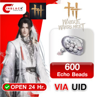 Where Winds Meet - 600 Echo Beads 9.99$ Top up UID by Inblackm open 24 hr.