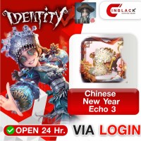 Identity V(GL)- Chinese New Year Echo 3 49.99$ Top up via LOGIN by Inblackm open 24 hr.
