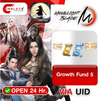 Moonlight Blade M (SEA) -  Growth Fund 5 Top up UID By Inblackm Open 24 hr.