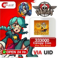 Skullgirls: Fighting RPG - 333000 Canopy Coin (First Time Bonus)Top up UID By Inblackm Open 24 hr.