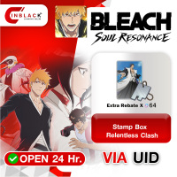 Bleach: Soul Resonance - Stamp Box - Relentless Clash Top up UID By Inblackm Open 24 hr.