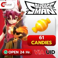 SAUSAGE MAN (GL) - 61 CANDIES Top up UID By Inblackm Open 24 hr.
