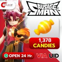 SAUSAGE MAN (GL) - 1378 CANDIES Top up UID By Inblackm Open 24 hr.