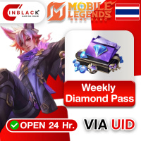 Mobile Legends: Bang Bang (TH) - Weekly Diamond Pass Top up UID By Inblackm Open 24 hr.