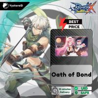 Ragnarok X ✅ FAST DELIVERY✅Oath of Bond ~ Via : UID
