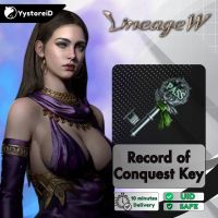 Lineage W SEA ✅ FAST DELIVERY ✅ Record of Conquest Key Via : UID & Server