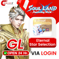 Soul Land Awakening World (GL) - Eternal Star Selection 19.99$ Top up via LOGIN by Inblackm open 24 hr.