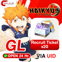 HAIKYU!! FLY HIGH (GL) - Recruit Ticket *20 26.99$ Top Up UID By Inblackm Open 24 hr.