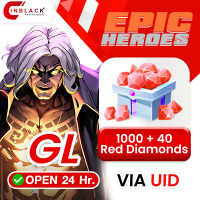 Epic Heroes - X Hero (GL) - 1000 + 40 Red Diamonds 99.99$ Top up UID By Inblack Open 24 hr.